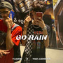 Go Rain (Explicit)