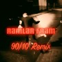 Ramlar fram (90/10 Remix)