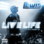 Live Life (feat. Smoova) [Explicit]