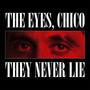 They Never Lie (Explicit)