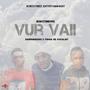 Vur vaii (feat. Darpmusiq012 & Tumza de vocalist)