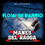 Flow de Barrio (Explicit)