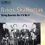 SKALKOTTAS: String Quartets Nos. 3 and 4