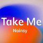 Take Me