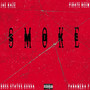 Smoke (Explicit)