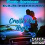 Cruise The Night (Explicit)