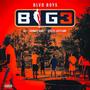 BIG 3 (feat. KJ.YB & Grimey Gurt) [Explicit]