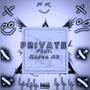 Private (feat. Major KB) [Explicit]