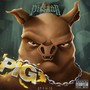 P. I. G. I (Explicit)