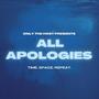 All Apologies (feat. Time. Space. Repeat.)