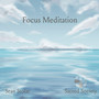 Focus Meditation