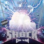 Shock on 'Em (feat. Forevatrice)