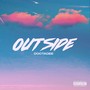 Outside (Explicit)