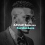 XAVIAR Remixes: Kurdish Love (Explicit)