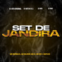 SET DE JANDIRA (Explicit)