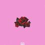 Roses (Explicit)