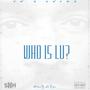 Who Is LU? (Explicit)