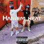 Harlem Heat (Explicit)