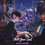 Chill Your Soul