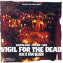 Vigil for the Dead (Explicit)