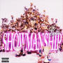 Showmanship (Explicit)