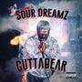 Welcome To Sour Dreamz (Explicit)