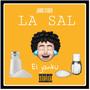 La Sal (Explicit)