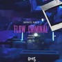 Flow Criminal (Explicit)