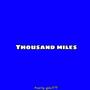 Thousand Miles