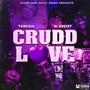 Crudd Love (Explicit)