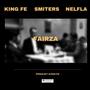 FAIRZA (feat. Smiters & Nelfla) [Explicit]