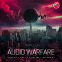 Audio Warfare