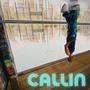 callin (Explicit)