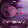 If Love Was Real (Explicit)