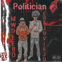 Politician (Explicit)