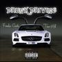 Drunk Driving (feat. Tim Hil) [Explicit]