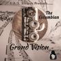 Grand Vision (Explicit)