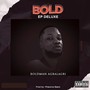 Bold Ep Deluxe