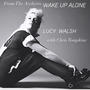 Wake Up Alone