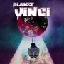 Planet Vinci (Explicit)