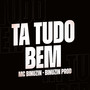 Ta Tudo Bem (Explicit)