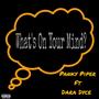 What's on your mind (feat. Dara Dyce & Dj West) [Dance Version]