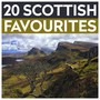 20 Scottish Favourites