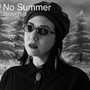 No Summer