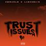 Trust Issues (feat. Lae cobain) [Explicit]