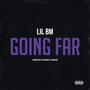 Going Far (Explicit)