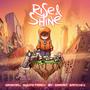 Rise & Shine (Original Game Soundtrack)