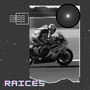 Raices (Explicit)