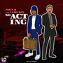 No Acting (Explicit)