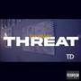 Threat (Explicit)